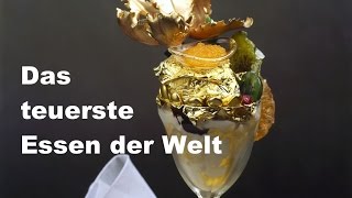 Wahnsinn Das teuerste Essen der Welt [upl. by Wexler]