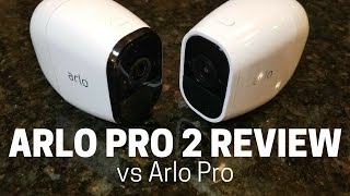 Arlo Pro 2 Review Testing Arlo Pro vs Arlo Pro 2 [upl. by Ahserkal]