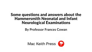 An Introduction to the Hammersmith Neonatal and Infant Neurological Examinations  DMCN [upl. by Kari]