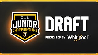 2024 PLL Junior Championships Draft [upl. by Ylle]