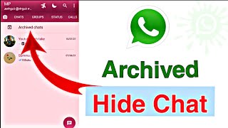 WhatsApp chat archived use tamil video  WhatsApp archived hide chat  archived chat tamil [upl. by Kobylak870]