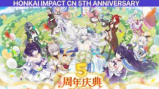 Honkai Impact CN 5th Anniversary Special Content Announcement [upl. by Nylodam]