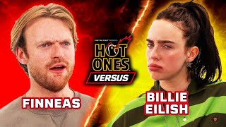 Billie Eilish vs Finneas  Hot Ones Versus [upl. by Liman]