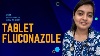 Tablet FLUCONAZOLE  Uses  Side effects Explained  தமிழ்  மருந்தை பற்றி அறிவோம் [upl. by Leahcir]