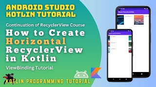 Horizontal RecyclerView in Kotlin 2024  Android Tutorial Part 3 [upl. by Hosea]