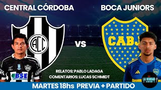 EN VIVO CENTRAL CORDOBA VS BOCA  COPA DE LA SUPERLIGA [upl. by Mellette711]