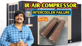 Air Compressor Intercooler failure  Tamil  lohisya media [upl. by Idnew]