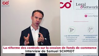 Actualité et mise en perspective de la réforme des contrats sur la cession de fonds de commerce [upl. by Sola992]