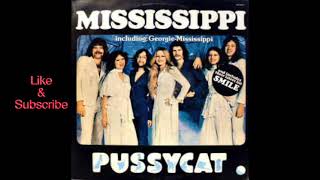 Pussycat  Mississippi [upl. by Sanbo]