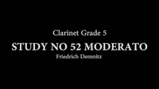 Clarinet Study 52 Moderato by Friedrich Demnitz [upl. by Aneet860]