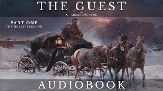 The Guest by Charles Dickens  Full Audiobook  Short Story [upl. by Caton258]