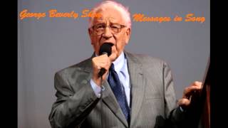 George Beverly Shea  Messages in Song FULL ALBUM [upl. by Giarla]