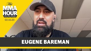 Eugene Bareman Gives His Take on UFC 284 IV Accusations  The MMA Hour [upl. by Yruok]