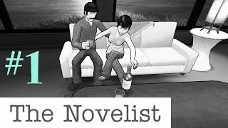 The Novelist  FAMILY ISSUESamp Nice House 1 Lets Play [upl. by Attennod]