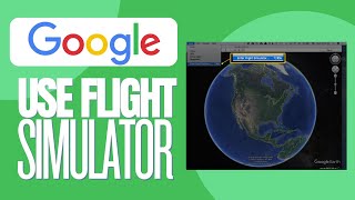 How to Use the Google Earth Flight Simulator 2024 [upl. by Llertniuq537]