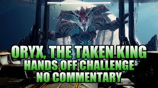 Kings Fall Raid ORYX THE TAKEN KING FINAL BOSS FIGHT  CHALLENGE No Commentary  Destiny 2 [upl. by Divadnhoj]