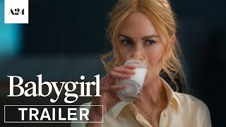 Babygirl  Official Trailer HD  A24 [upl. by Eiryt]