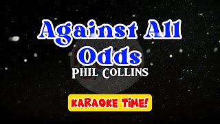 Against All Odds  Phil Collins  karaoke version [upl. by Farrand]