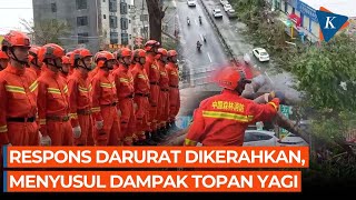 Penampakan China Diterjang Topan Super Yagi Pemerintah Kerahkan Respons Darurat [upl. by Jeffrey901]