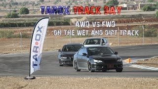 Track Day  Tarox  Трек День AWD vs FWD on dirt track Полный привод vs Передний на мокром треке [upl. by Hayyim135]