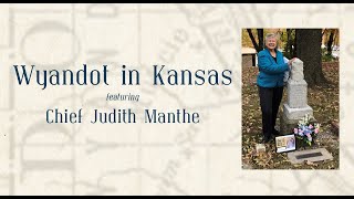 Wyandot in Kansas with Chief Judith Manthe [upl. by Eilatam692]