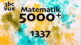 Matematik 5000 3bc 1337 [upl. by Ainivad201]