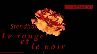 Stendhal  Le rouge et le noir Livre1 chap9 Une soirée à la campagne Livre Audio [upl. by Ayotnom855]