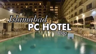 ISLAMABAD PC HOTEL PAKISTAN  Pearl continental VLOG Rawalpindi  Marco Polo Bukhara [upl. by Lilak875]