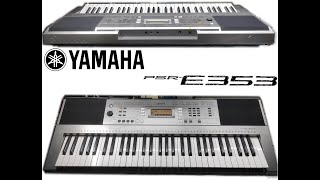 YAMAHA PSR  E353  DEMO songs part 13 [upl. by Gulick]