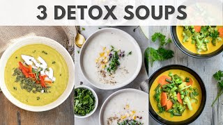 Detox Soup Recipes for Dinner  Subah Saraf  Satvic Movement [upl. by Naggem]