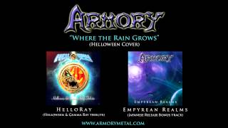 Armory  “Where the Rain Grows”  Helloween cover [upl. by Ylrae415]