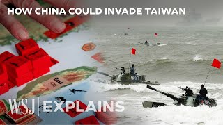 Military Strategist Shows How China Would Likely Invade Taiwan  WSJ [upl. by Brod666]