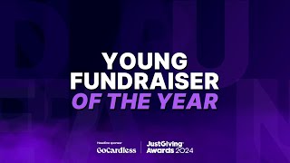 2024 GoCardless JustGiving Awards YOUNG FUNDRAISER OF THE YEAR [upl. by Sarchet]