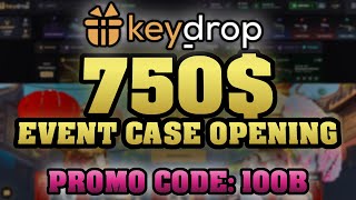 KEYDROP 750 CASE OPENING  KEYDROP PROMO CODE  Best KeyDrop Free Cases amp Codes 2024 [upl. by Hairabez605]