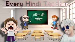 Every Hindi Teacher  Hindi Teacher in Every School [upl. by Imat]