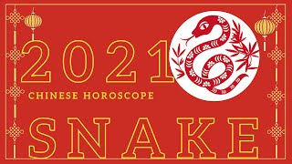 2021 prediction for snake horoscope  Snake 1953 1965 1977 1989 2001 2013 [upl. by Faunia]