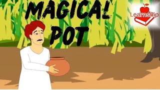 THE MAGICAL POT STORY  STORIES FOR KIDS [upl. by Ruyam]