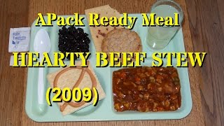 MRE Review APack Hearty Beef Stew Ready Meal from Ameriqual 2009 [upl. by Anirtak284]