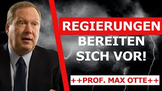 Prof Max Otte  Wir gehen in eine neue Zeit Entsetzlich was jetzt kommt [upl. by Neelrahc]