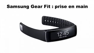 MWC 2014 Prise en main montre Samsung Gear Fit [upl. by Grayson701]