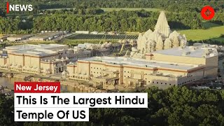 USA Akshardham Mandir Largest Hindu Temple In US Nears Completion  New Jersey Akshardham Temple [upl. by Llenoj403]