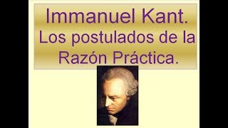 Kant Postulados de la razón practica [upl. by Herc897]