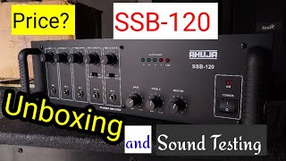 Ahuja SSB120 watt Amplifier Unboxing and Price  Ahuja PA Mixer Amplifier  December 2023 dj [upl. by Sac]