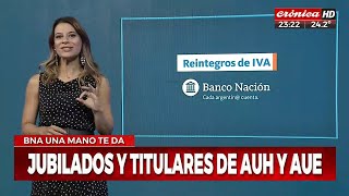 BNA reintegro de IVA para jubilados y titulares de AUH y AUE [upl. by Kawai]