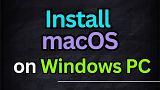 Install macOS on Windows PCLaptop Easy StepbyStep Guide FREE [upl. by Abramo]