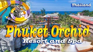 Phuket Orchid Resort and Spa  SHA Extra Plus  Thailand [upl. by Botnick]