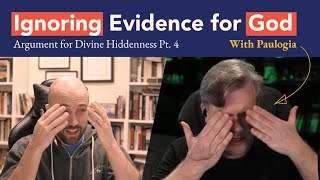 Ignoring Evidence for God [upl. by Yddub164]