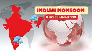 Indian Monsoon Mechanism Explained with Animation  Geography [upl. by Hairej]