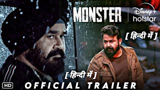 MONSTER Full hindi dubbed movie release date  Mohanlal  Monster Hindi Trailer Disney Plus hotstar [upl. by Nylkcaj321]