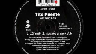 Ran Kan Kan 12 Club  Tito Puente  Masters At Work  Elektra Side A1 [upl. by Mazurek]